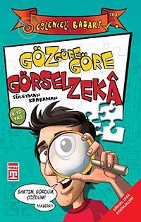 Göz Göre Göre Görsel Zeka