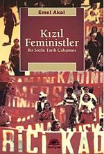 Kızıl Feministler & Bir Sözlü Tarih Çalışması