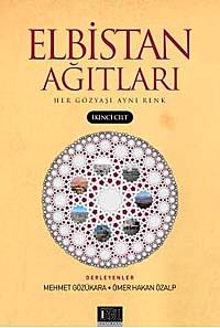 Elbistan Ağıtları -2 & Her Gözyaşı Aynı Renk