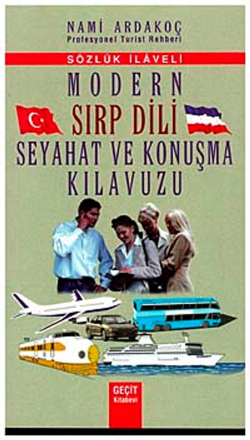Modern Sırp Dili Seyahat ve Konuşma Kılavuzu