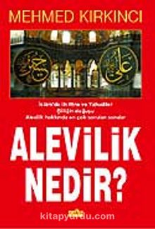 Alevilik Nedir? - Mehmed Kırkıncı