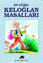 En Güzel Keloğlan Masalları
