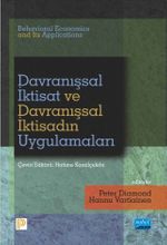 Davranışsal İktisat ve Davranışsal İktisadın Uygulamaları