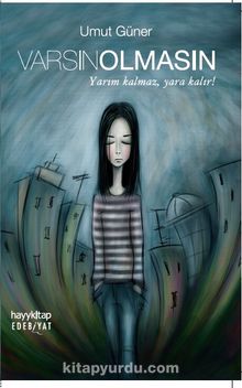 Varsın Olmasın - Umut Güner