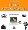Her Y&ouml;n&uuml;yle Dijital Fotoğraf&ccedil;ılık