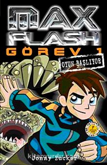 Max Flash - Görev 1 / Oyun Başlıyor - Jonny Zucker