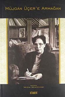 Müjgan Üçer'e Armağan