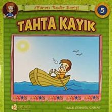 Tahta Kayık / Afacan Bedir Serisi -5