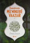 Kaynaklarıyla M&uuml;'minlere Vaazlar (2 Cilt Takım)