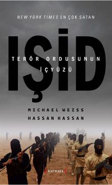 IŞİD Terör Ordusunun İçyüzü