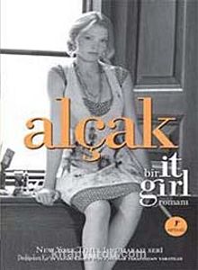 Alçak - Cecily Von Ziegesar