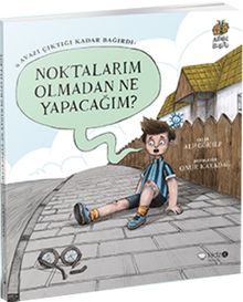 Noktalarım Olmadan Ne Yapacağım? / Alfabe Bulutu