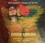 Elem Çiçekleri / Flowers of Sorrow