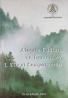 Alaçam Dağları ve Dursunbey I. Ulusal Sempozyumu