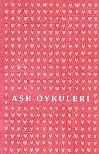 Aşk Öyküleri