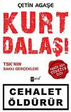 Kurt Dalaşı & TSK'nın Saklı Ger&ccedil;ekleri