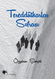 Tereddütkarlar Sofrası 