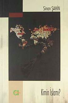 Kimin İslamı?