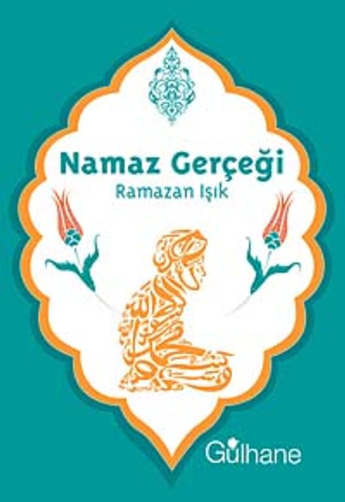 Namaz Gerçeği