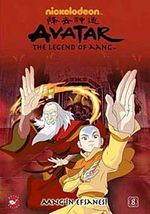 Avatar - Aang'in Efsanesi -8 Ruhlar Dünyası Kış Gündönümü (2. Kısım)