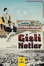 Abdülhamit Dönemine Ait Gizli Notlar