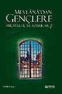 2 - Mevlana'dan Gençlere Hikayeler ve Sorular
