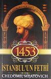1453 İstanbul'un Fethi