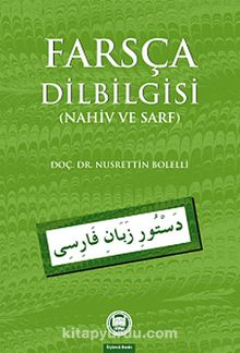 Farsça Dilbilgisi (Nahiv ve Sarf) - Doç. Dr. Nusrettin Bolelli