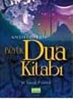 Ansiklopedik Büyük Dua Kitabı