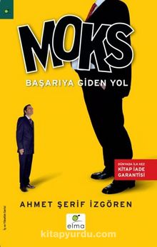 Moks Başarıya Giden Yol - Ahmet Şerif İzgören