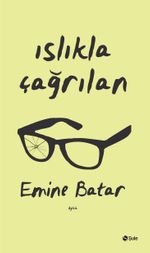 Islıkla Çağrılan