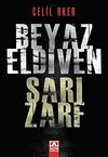 Beyaz Eldiven Sarı Zarf