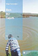 Ben Bir Taşım