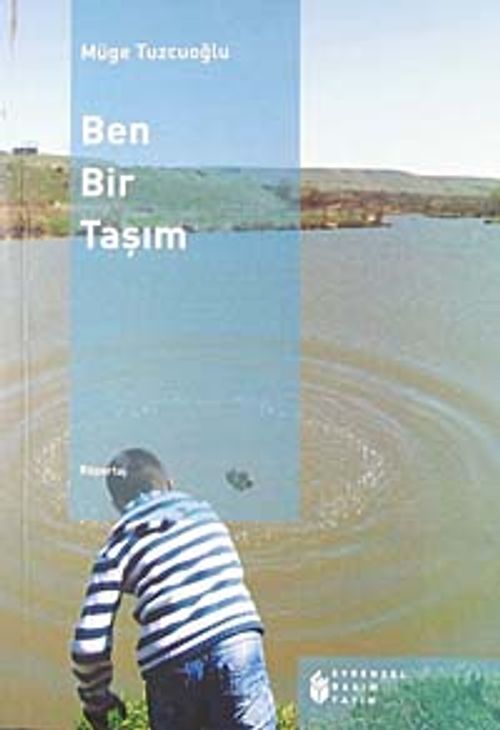 Ben Bir Taşım