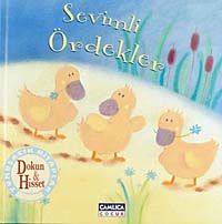 Sevimli Ördekler / Dokun Hisset