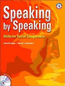 Speaking by Speaking: Skills for Social Competence +MP3 CD