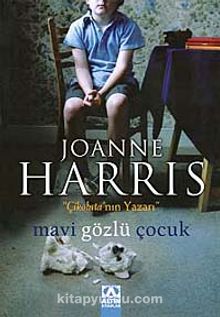 Mavi Gözlü Çocuk - Joanne Harris