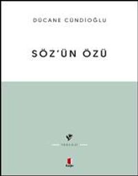Söz'ün Özü 