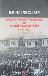 Birinci Mecliste Malatya Milletvekilleri ve Siyasi Faaliyetleri (1920-1923)