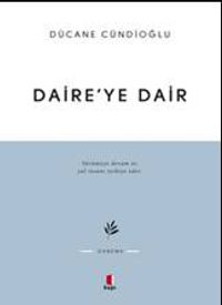 Daire'ye Dair