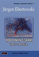 Tablonun Esrarı / Esbeck ve Mondrian