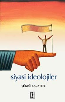 Siyasi İdeolojiler