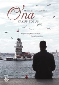 O'na & Melankoliye Adanmış Yüreklere