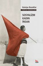 Sosyalizm Kadın İnsan