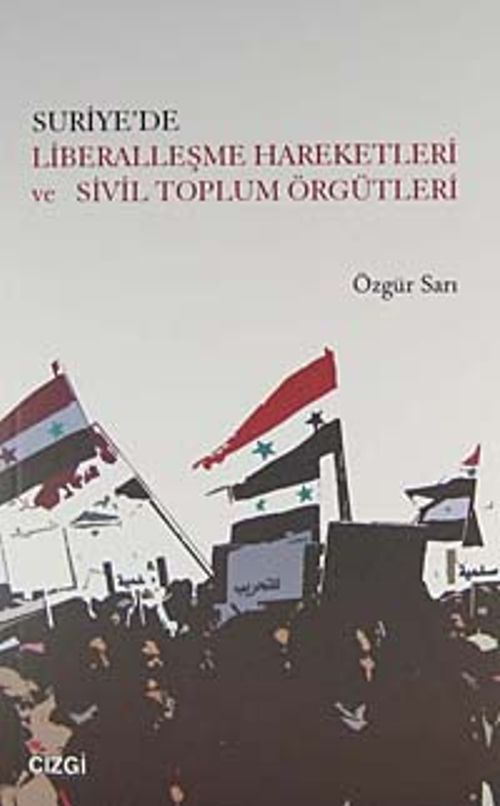 Suriye'de Liberalleşme Hareketleri ve Sivil Toplum Örgütleri