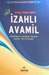 İzahlı Avamil / Arap&ccedil;a Bilgisi Nahiv 1