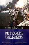 Petrolde Kan Kokusu