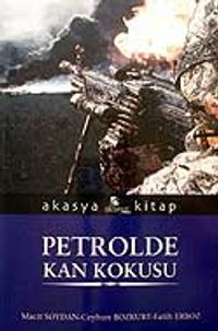 Petrolde Kan Kokusu