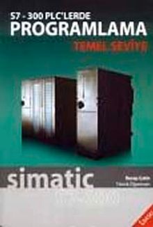 S7-300 PLC'lerde Programlama Temel Seviye