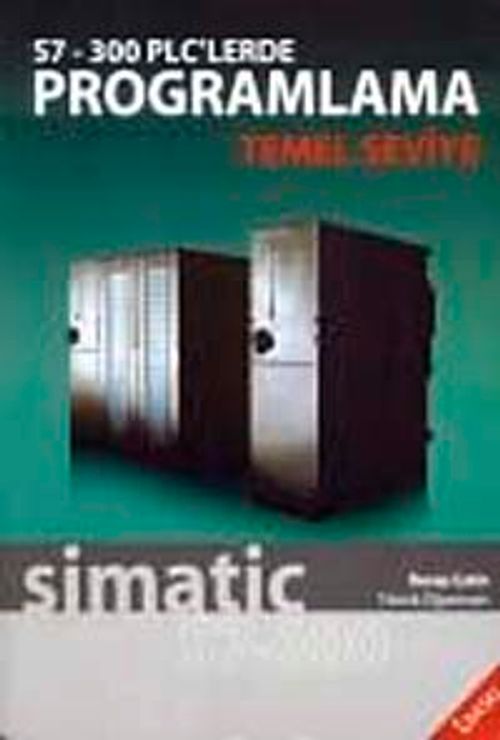 S7-300 PLC'lerde Programlama Temel Seviye